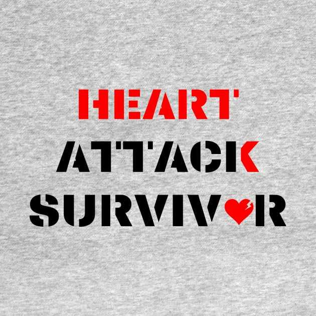 Heart Attack Survivor black and white design by Digital Mag Store